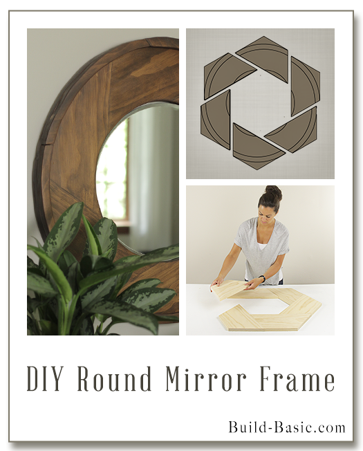 Build a DIY Round Mirror Frame - Building Plans by @BuildBasic www.build-basic.com