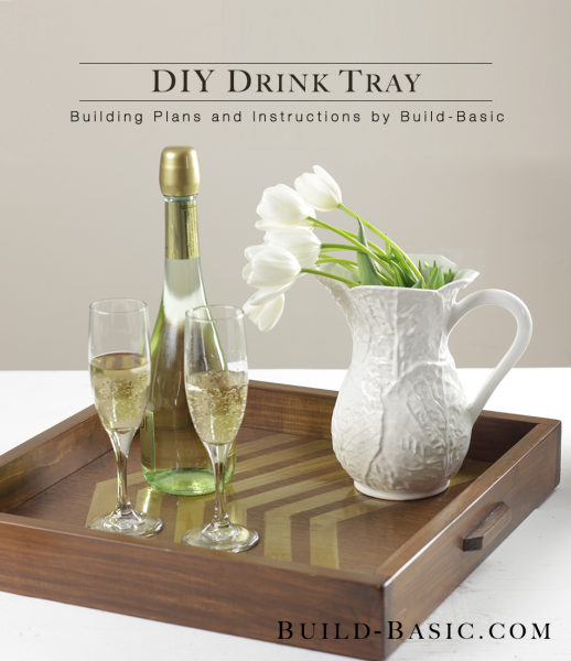 Build a DIY Drink Tray - Building Plans by @BuildBasic www.build-basic.com