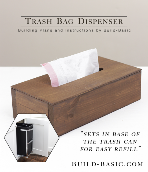 Build a Trash Bag Dispenser - Building Plans by @BuildBasic www.build-basic.com