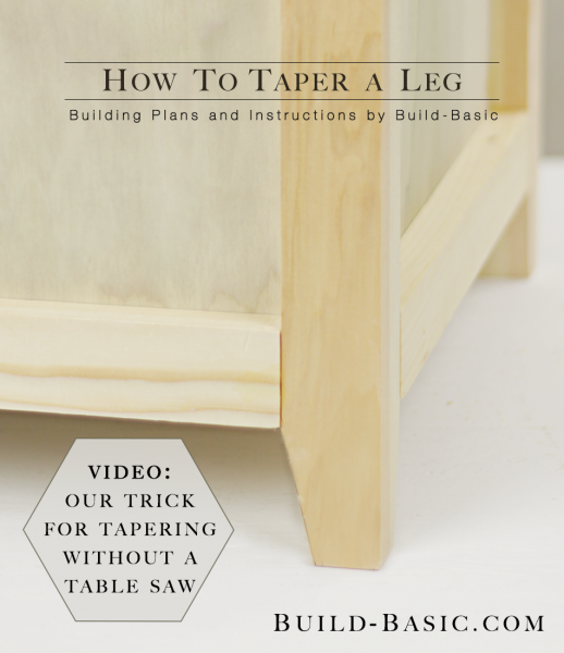 How To Taper A Leg Build Basic, How To Shorten Table Legs