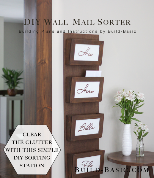 Build a DIY Wall Mail Sorter - Building Plans by @BuildBasic www.build-basic.com