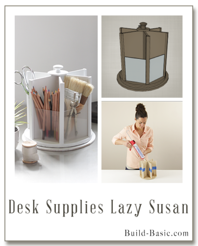 Build a DIY Desk Supplies Lazy Susan - Building Plans by @BuildBasic www.build-basic.com