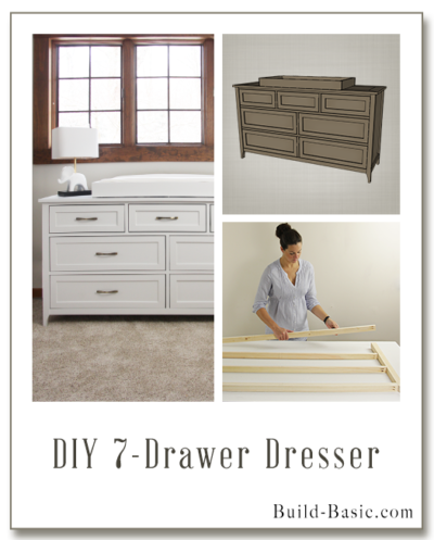 Build a DIY 7 Drawer Dresser – Building Plans by @BuildBasic www.build-basic.com